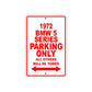 1972 BMW 5 Series Car Parking Only All Others Will Be Towed Sign