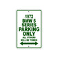1972 BMW 5 Series Car Parking Only All Others Will Be Towed Sign Plate