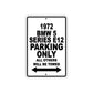 1972 BMW 5 Series E12 Car Parking Only All Others Will Be Towed Metal Sign  