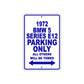 1972 BMW 5 Series E12 Car Parking Only All Others Will Be Towed Metal Sign Plate