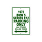 1972 BMW 5 Series E12 Car Parking Only All Others Will Be Towed Sign Plate