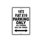 1972 Fiat X1/9 Car Parking Only All Others Will Be Towed Aluminum Sign  