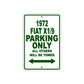 1972 Fiat X1/9 Car Parking Only All Others Will Be Towed Sign Plate