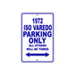 1972 Iso Varedo Car Parking Only All Others Will Be Towed Aluminum Sign Plate