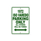 1972 Iso Varedo Car Parking Only All Others Will Be Towed Sign Plate