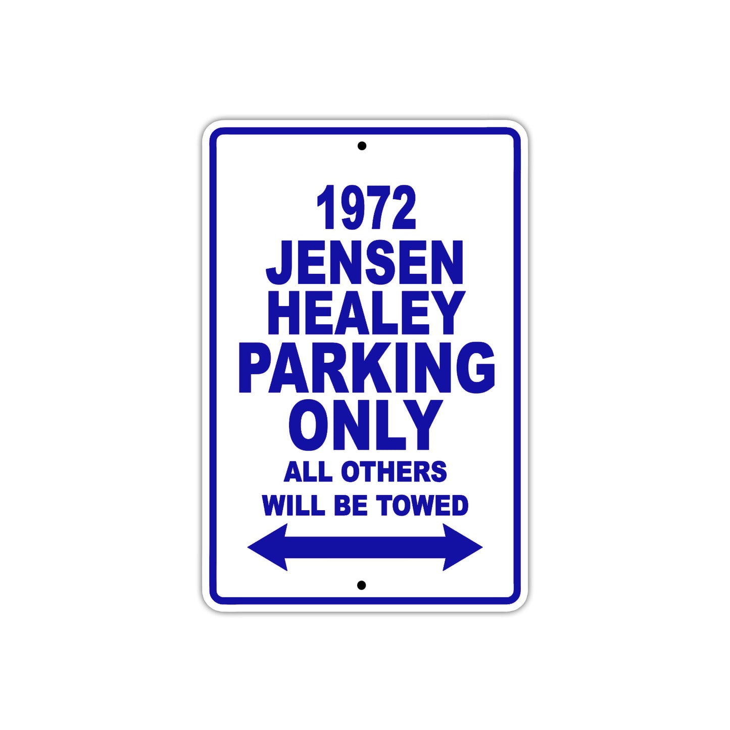 1972 Jensen Healey Car Parking Only All Others Will Be Towed Metal Sign Plate