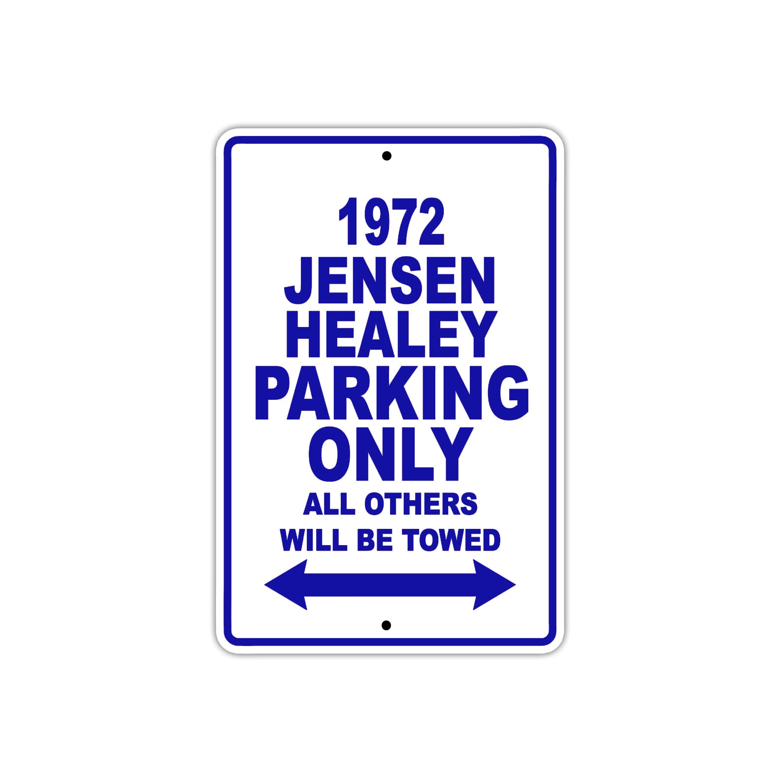 1972 Jensen Healey Car Parking Only All Others Will Be Towed Metal Sign Plate