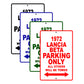 1972 Lancia Beta Car Parking Only All Others Will Be Towed Signs