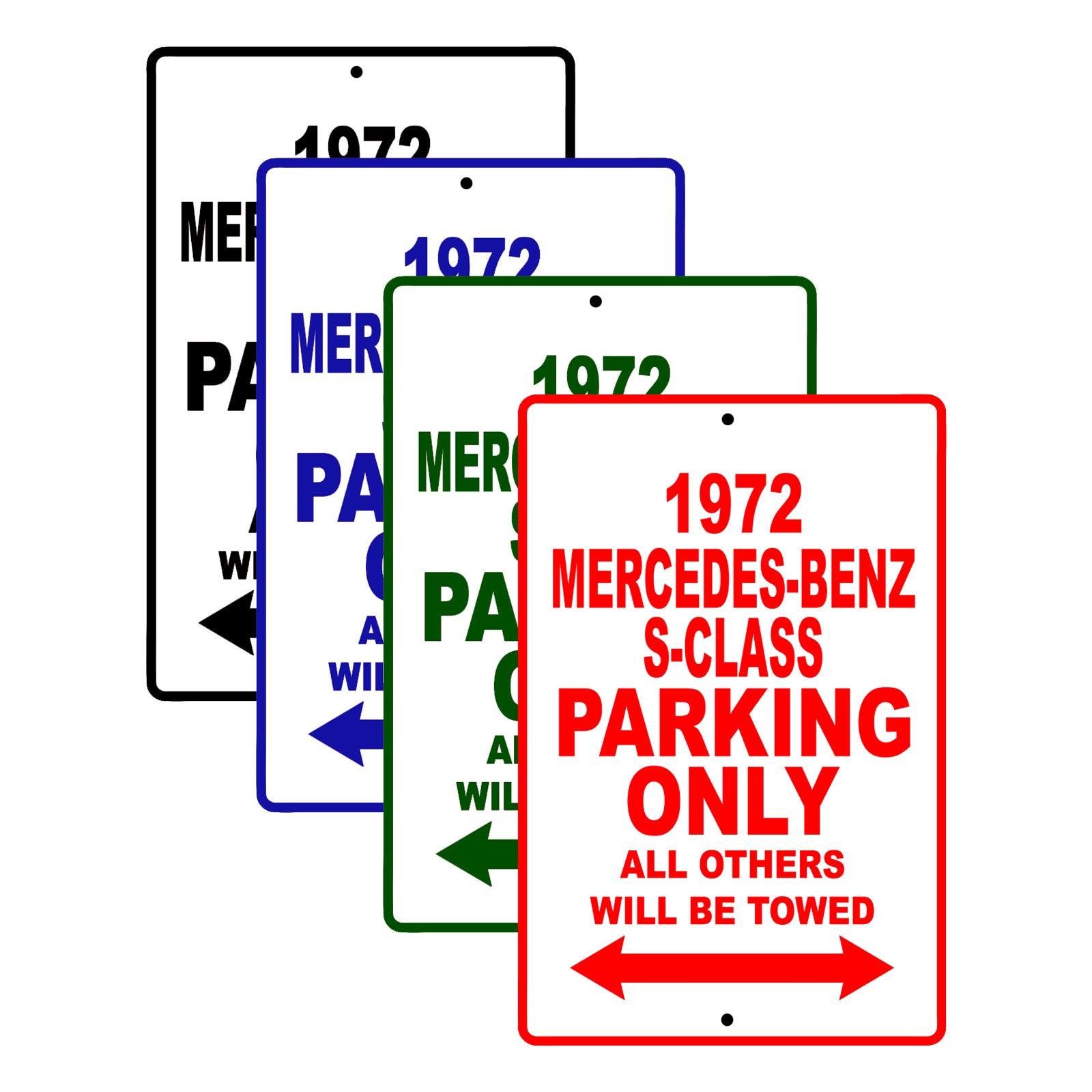 1972 Mercedes-Benz S-Class Car Parking Only All Others Will Be Towed Signs