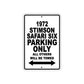 1972 Stimson Safari Six Car Parking Only All Others Will Be Towed Aluminum Sign 
