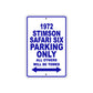 1972 Stimson Safari Six Car Parking Only All Others Will Be Towed Aluminum Sign Plate