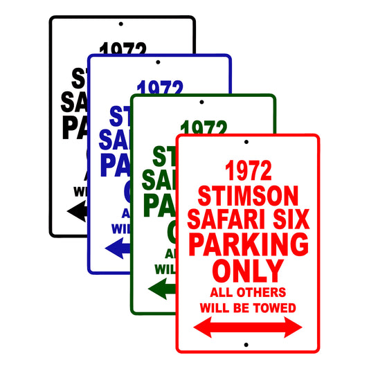 1972 Stimson Safari Six Car Parking Only All Others Will Be Towed Signs