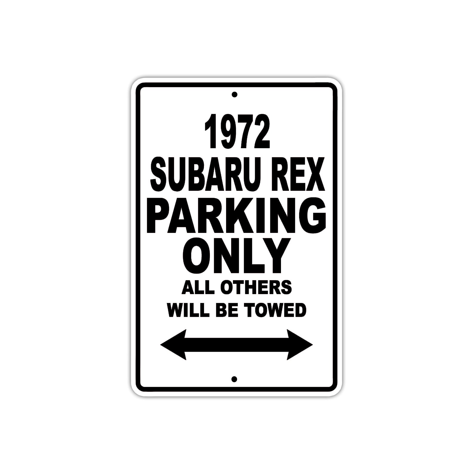 1972 Subaru REX Car Parking Only All Others Will Be Towed Metal Sign 