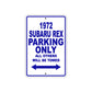 1972 Subaru REX Car Parking Only All Others Will Be Towed Metal Sign Plate