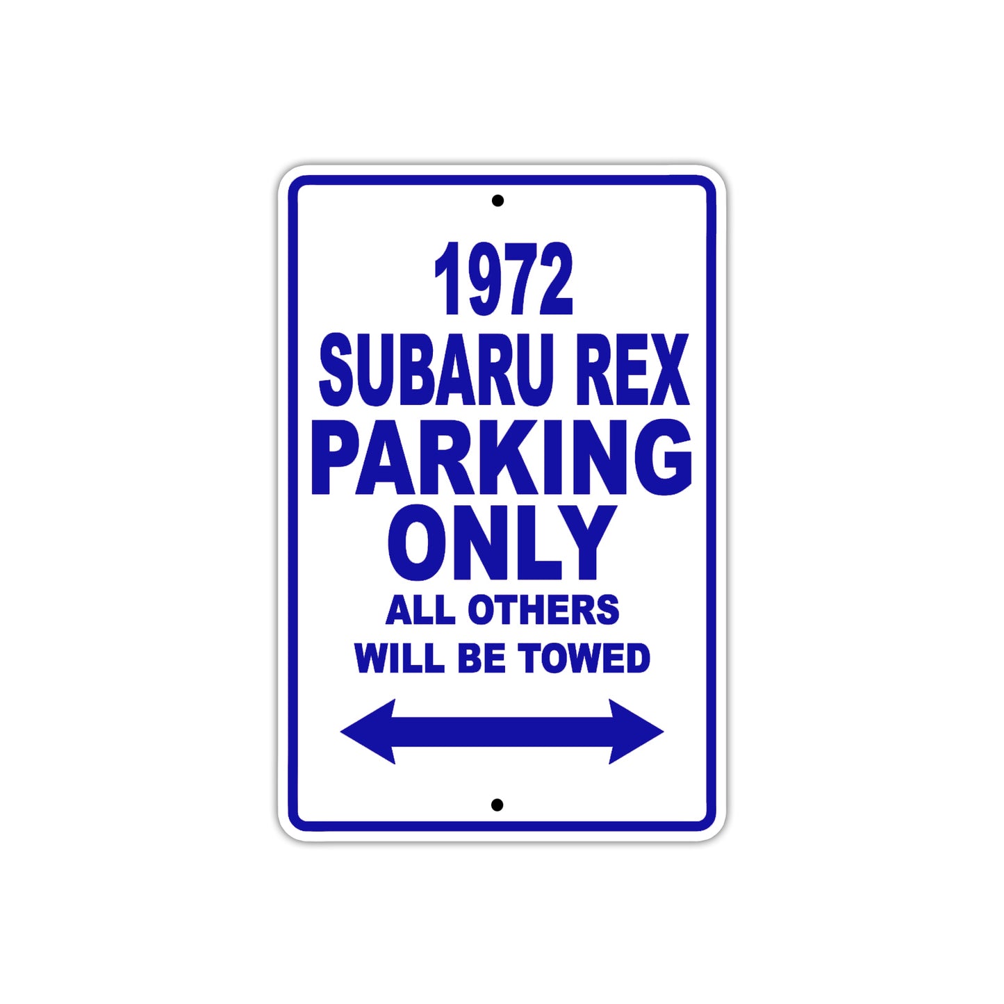 1972 Subaru REX Car Parking Only All Others Will Be Towed Metal Sign Plate