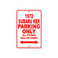 1972 Subaru REX Car Parking Only All Others Will Be Towed Sign