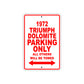 1972 Triumph Dolomite Car Parking Only All Others Will Be Towed Sign