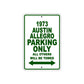 1973 Austin Allegro Car Parking Only All Others Will Be Towed Sign Plate
