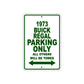 1973 Buick Regal Car Parking Only All Others Will Be Towed Sign Plate