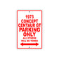 1973 Concept Centaur GT Car Parking Only All Others Will Be Towed Sign