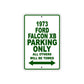 1973 Ford Falcon XB Car Parking Only All Others Will Be Towed Sign Plate