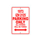 1973 IZH 2125 Car Parking Only All Others Will Be Towed Sign