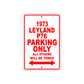 1973 Leyland P76 Car Parking Only All Others Will Be Towed Sign