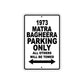 1973 Matra Bagheera Car Parking Only All Others Will Be Towed Aluminum Sign