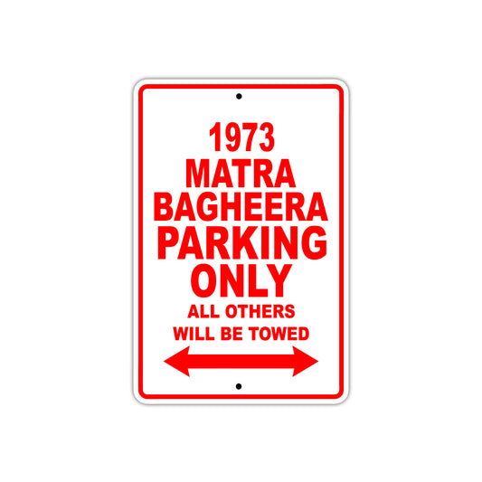 1973 Matra Bagheera Car Parking Only All Others Will Be Towed Sign