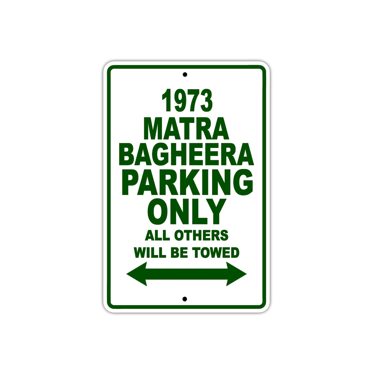 1973 Matra Bagheera Car Parking Only All Others Will Be Towed Sign Plate