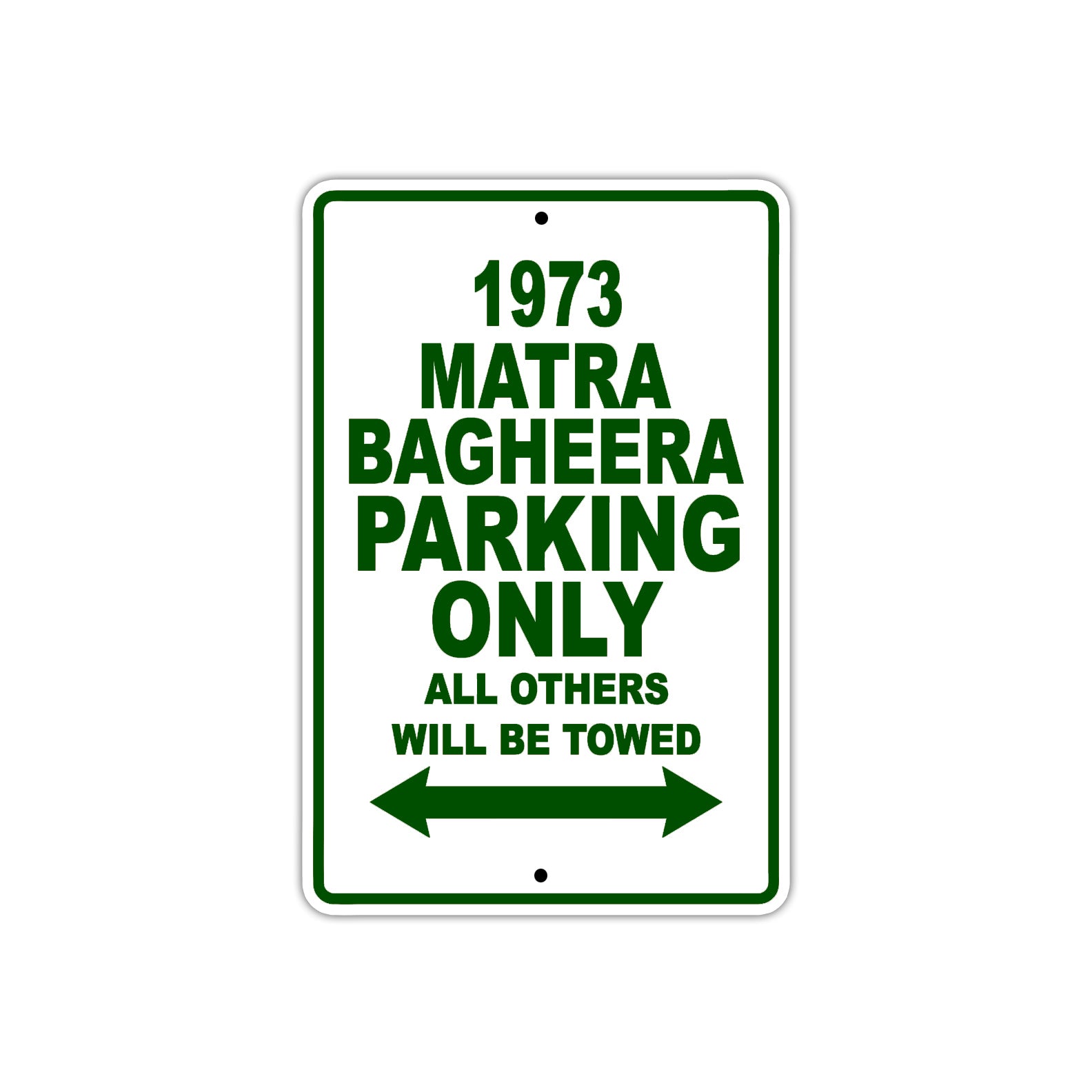 1973 Matra Bagheera Car Parking Only All Others Will Be Towed Sign Plate