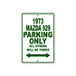 1973 Mazda 929 Car Parking Only All Others Will Be Towed Sign Plate