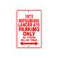 1973 Mitsubishi Lancer A70 Car Parking Only All Others Will Be Towed Sign