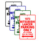 1973 Mitsubishi Lancer Car Parking Only All Others Will Be Towed Signs