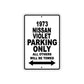 1973 Nissan Violet Car Parking Only All Others Will Be Towed Aluminum Sign