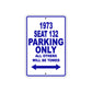 1973 Seat 132 Car Parking Only All Others Will Be Towed Aluminum Sign Plate