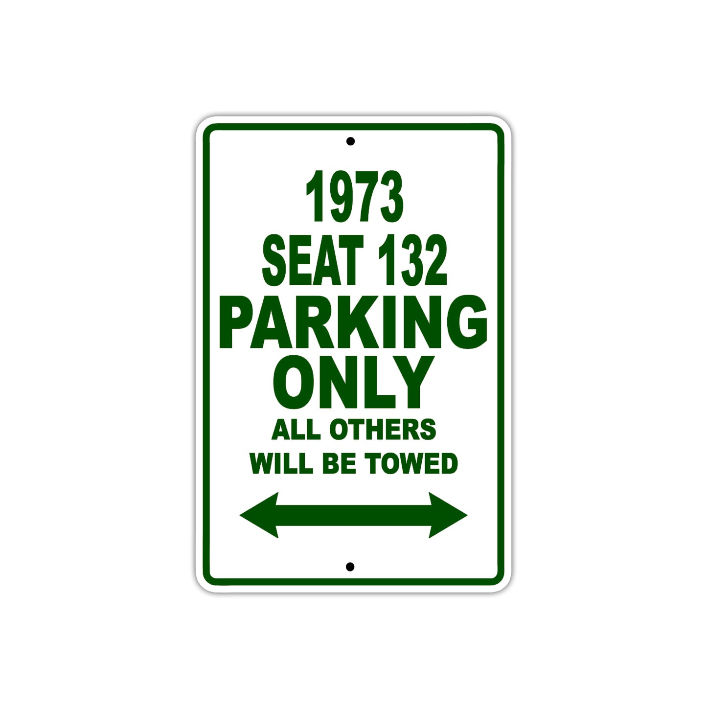 1973 Seat 132 Car Parking Only All Others Will Be Towed Sign Plate