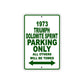 1973 Triumph Dolomite Sprint Car Parking Only All Others Will Be Towed Sign Plate