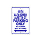 1974 Alfa Romeo Alfetta GT Car Parking Only All Others Will Be Towed Metal Sign Plate