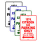 1974 Citreon CX Car Parking Only All Others Will Be Towed Signs