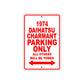 1974 Daihatsu Charmant Car Parking Only All Others Will Be Towed Sign