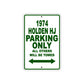 1974 Holden HJ Car Parking Only All Others Will Be Towed Sign Plate