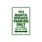 1974 Manta Mirage Car Parking Only All Others Will Be Towed Sign Plate