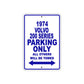 1974 Volvo 200 Series Car Parking Only All Others Will Be Towed Metal Sign Plate