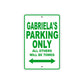 Gabriela's Name Parking Only All Others Will Be Towed Aluminum Metal Sign