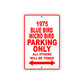 1975 Blue Bird Micro Bird Car Parking Only All Others Will Be Towed Sign