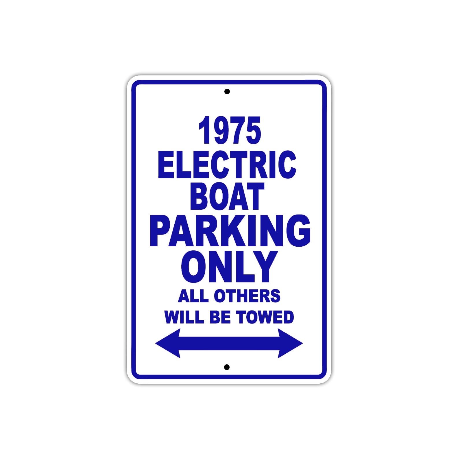 1975 Electric Boat Parking Only All Others Will Be Towed Metal Sign Plate 