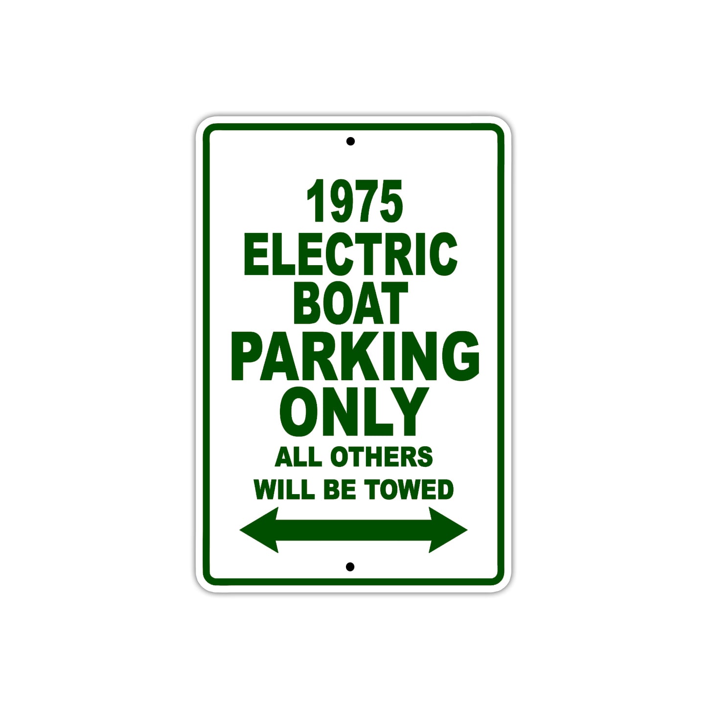 1975 Electric Boat Parking Only All Others Will Be Towed Sign Plate