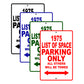 1975 List of Space Parking Only All Others Will Be Towed Signs