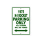 1975 N-I Rocket Parking Only All Others Will Be Towed Sign Plate